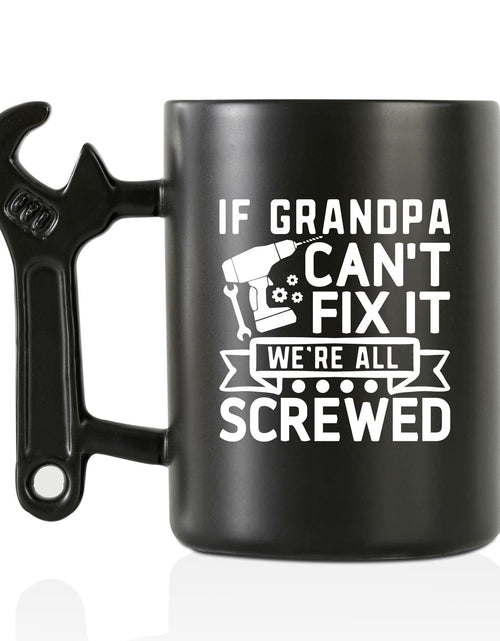Load image into Gallery viewer, Onebttl Grandpa Gifts Wrench Coffee Mug Grandfather Gift from Granddaughter and Grandson 13.5oz/400ml Funny Ceramic Mug for Christmas Fathers Day - Grandpa Can Fix
