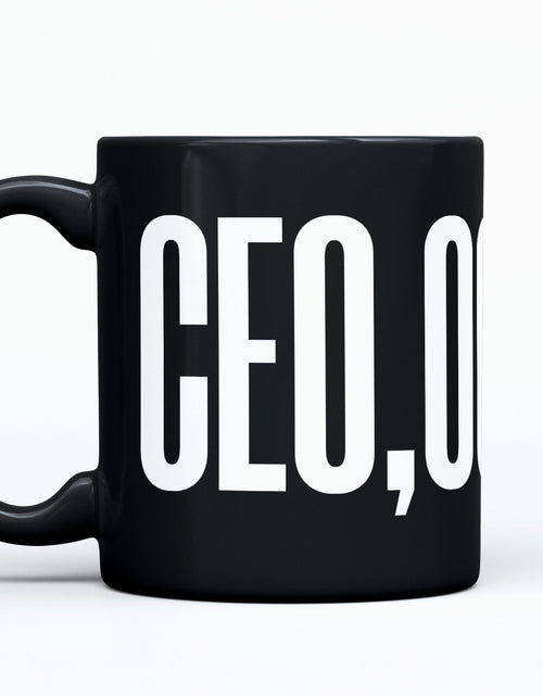 Load image into Gallery viewer, CEO,OOO,OOO 11oz. Mug
