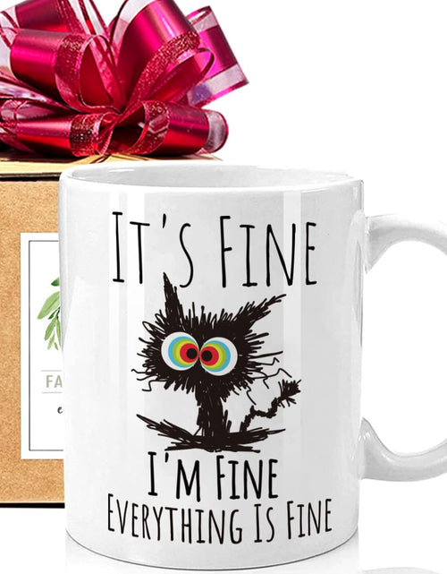 Load image into Gallery viewer, Novelty Cat Coffee Mug Gifts for Cat Lover Its Fine Im Fine Everything Is Fine Coffee Mug White 11oz Funny Coffee Mug Gifts for Best Friend Bestie Cat Lover Gifts for BIrthday Christmas
