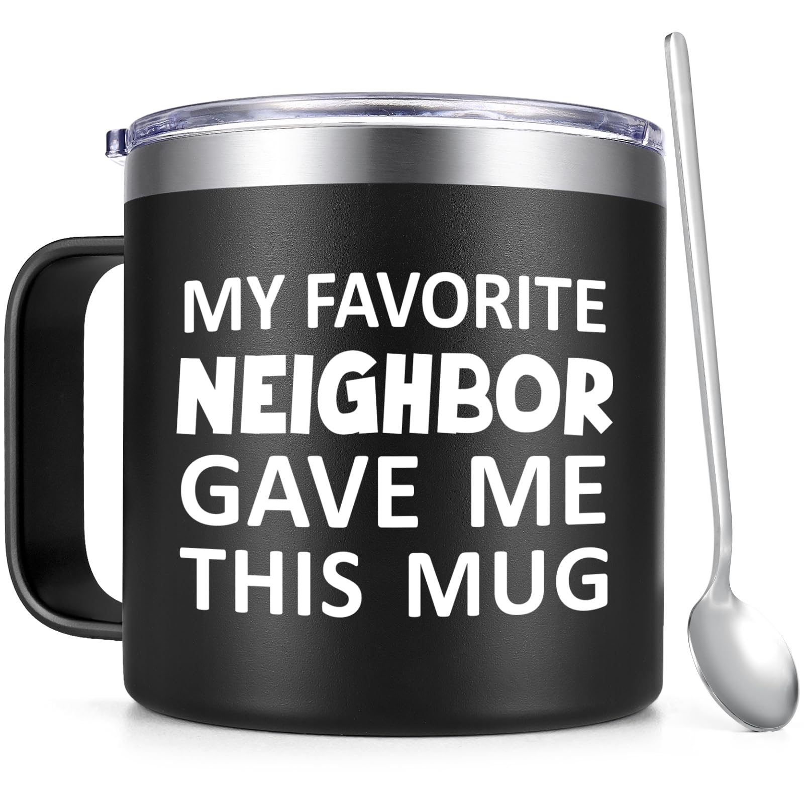 Qtencas Funny Gifts for Neighbors Neighbor Mug My Favorite Neighbor Gave Me This Mug Christmas Birthday Gifts for Neighbors 14oz Insulated Stainless Steel Coffee Mugs Black
