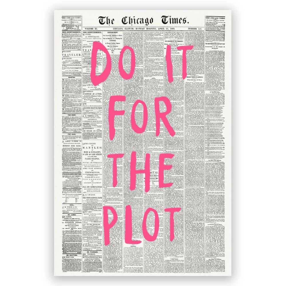 Pink Preppy Wall Art Retro Chicago Newspaper Aesthetic Wall Decor Do It For The Plot Posters Canvas Print Trendy Room Decor Affirmation Quote Pictures for Apartment Bedroom Dorm 8x12inch Unframed