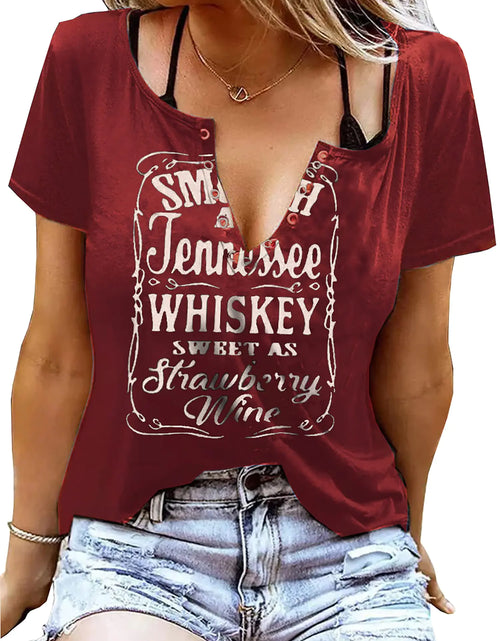 Load image into Gallery viewer, Smooth As Tennessee Whiskey Sweet As Strawberry Wine T-Shirt Women Sexy V-Neck Shirt Country Music Short Sleeve Shirt (Wine Red Medium)
