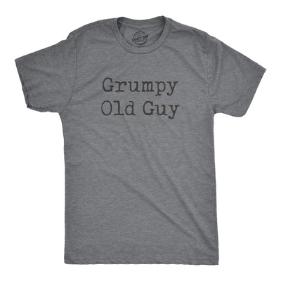 Mens Grumpy Old Guy Tshirt Funny Sarcastic Fathers Day Tee Mens Funny T Shirts Dad Joke T Shirt for Men Funny Grandpa T Shirt Novelty Tees for Men Dark Grey 3XL