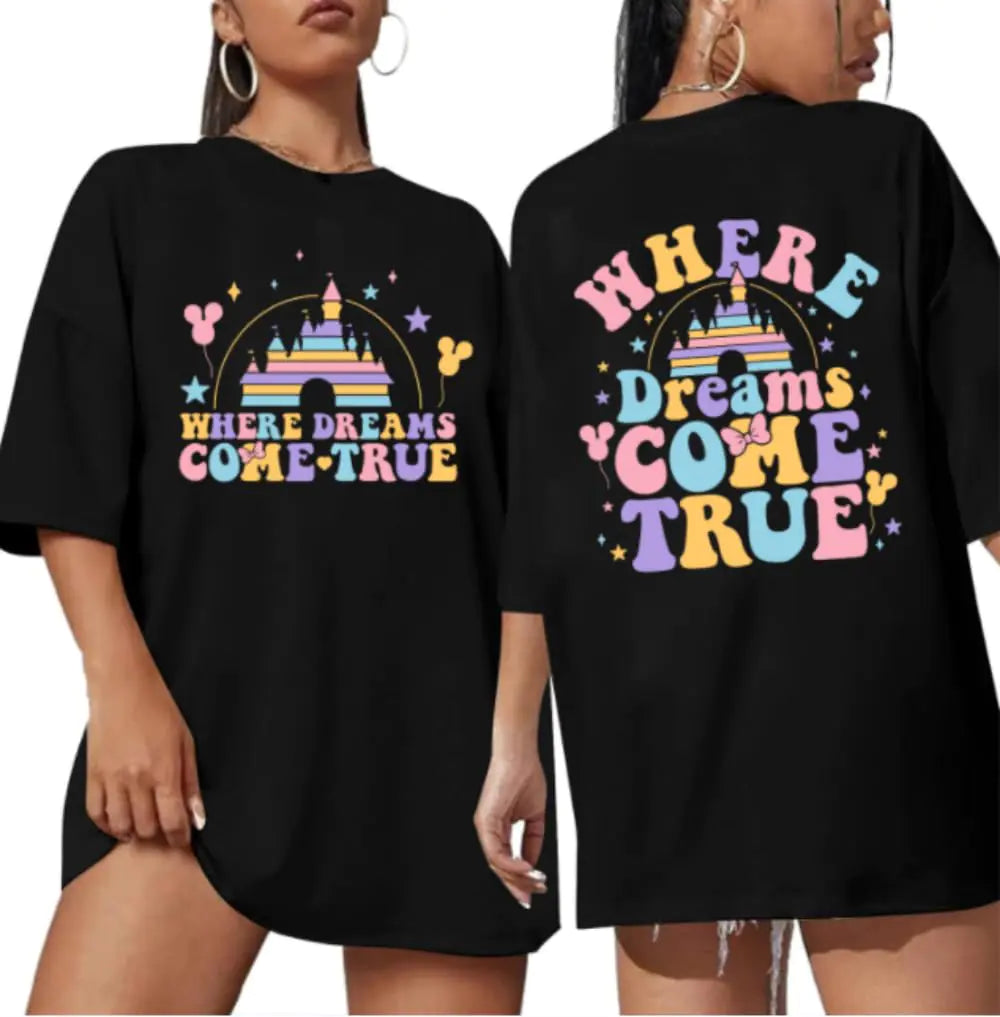 YLISA Oversized Tee for Women Where Dreams Come True T-Shirts Cute Graphic Shirts Summer Family Travel Casual Tops