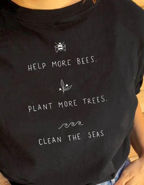 Load image into Gallery viewer, Help More Bees Plant Trees Graphic Tee Shirt
